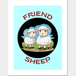 Friendsheep | Friendship Pun Posters and Art